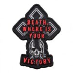 Death Where Is Your Victory Skull & Cross Patch, Death Patches