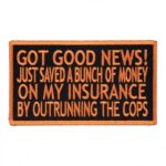 Got Good News Insurance Patch, Funny Biker Patches