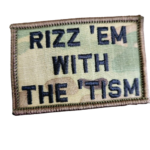 Rizz Em With The Tism Morale Patch | stitchpatches.com